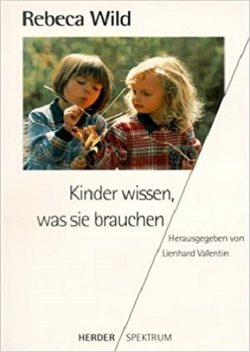 kinder wissen was sie brauchen